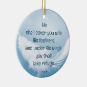 Cover you with his Feathers Bible Quote Ps 91:4 Keramik Ornament (Rechts)