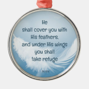 Cover you with his Feathers Bible Quote Ps 91:4 Ornament Aus Metall