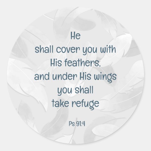 Cover you with his Feathers Bible Quote Ps 91:4 Runder Aufkleber (Vorderseite)