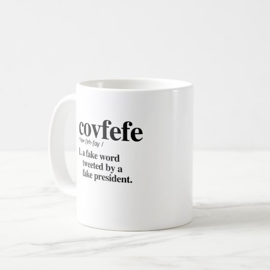Covfefe Definition - ein Fakewort Kaffeetasse (Vorderseite Links)