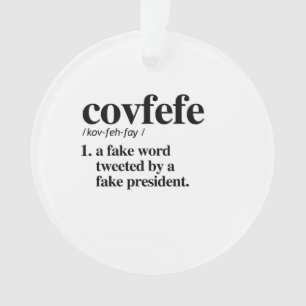 Covfefe Definition - ein Fakewort Ornament