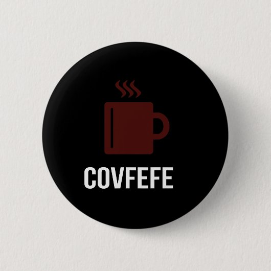 Covfefe-Kaffee Präsident Donald Trump Meme Button (Vorderseite)