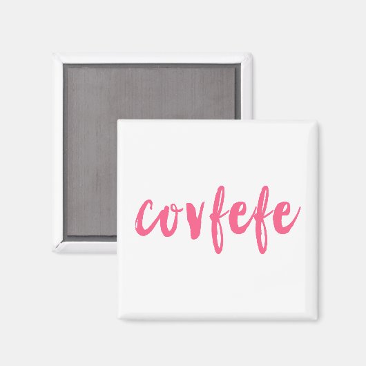 Covfefe Magnet (Vorderseite/Rückseite)