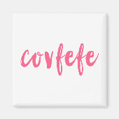 Covfefe Magnet (Vorne)