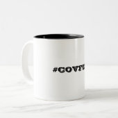 #COVFEFE TASSE (Vorderseite Links)