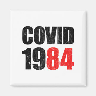 Covid 1984 magnet