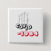Covid 1984 T-Shirt Parody George Orwell Button (Vorderseite)