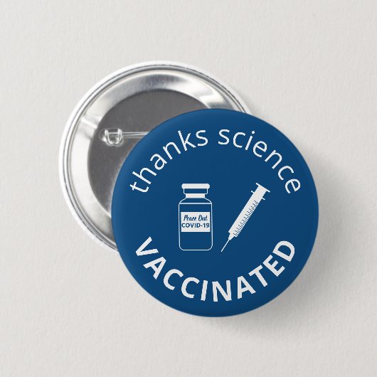 Covid-19 dank Science Blue geimpft Button (Vorne & Hinten)