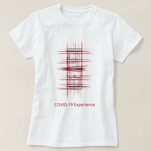 COVID-19 Erfahrung, Tod, Virus, Rot & Schwarz T-Shirt (Design vorne)