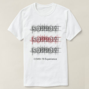 COVID-19 Erfahrung, Virus Sorrow Black Red Custom T-Shirt