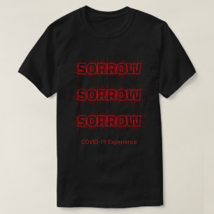 COVID-19 Erfahrung, Virus-Sorrow-Rot anpassbar T-Shirt