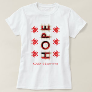 COVID-19 Experience - Hoffnung, Rot, Lächelnde Vir T-Shirt