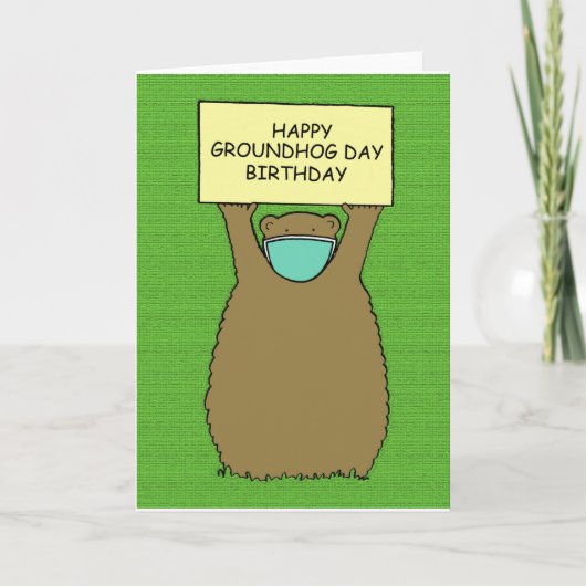 Covid 19 Groundhog Tag Geburtstag Karte (Vorderseite)