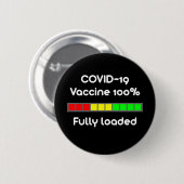 Covid 19 Impfstoff 100 % Vollschwarz Button (Vorne & Hinten)