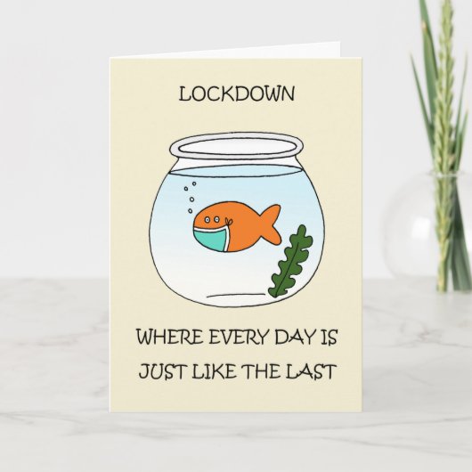 Covid 19 Lockdown Cartoon Goldfish Karte (Vorderseite)