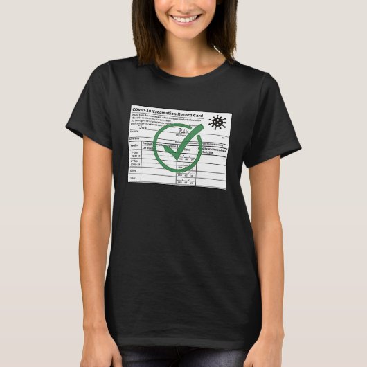 COVID 19 Vaccination Record Card Artwork T-Shirt (Vorderseite)