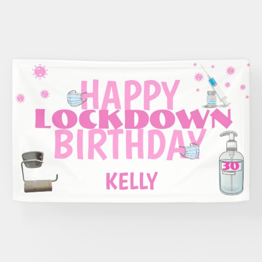 Covid Personalisiert Lockdown Pink Birthday Banner (Horizontal)