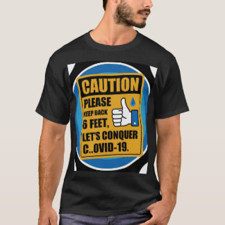 COVID Safety Caution T-Shirt - Behalt zurück 1,5 M