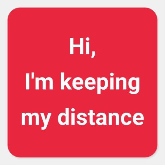 Covid soziale Distanzierung Farbe Coded Red Quadratischer Aufkleber (Vorderseite)