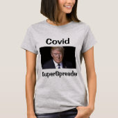 Covid SuperSpreader-T - Shirt (Vorderseite)