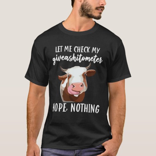 Cow for Cows Farm  & Highland Farmer Cow T-Shirt (Vorderseite)