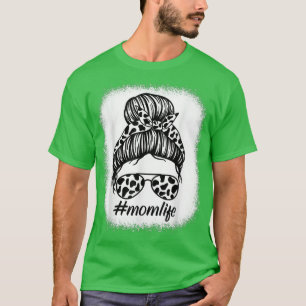 Cow Mom Life Farmer Mothers Day Messy Bun Bleached T-Shirt
