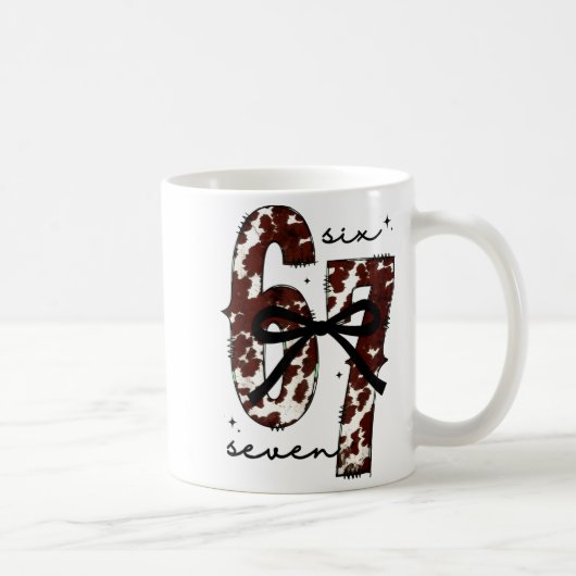 Cow Print Six Seven Western 67 Six Seven Coquette Kaffeetasse (Rechts)