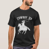 Cow Up For Rodeo Fans And Western T-Shirt (Vorderseite)