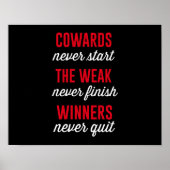 Cowards fangen nie an, die Schwäche endet nie, der Poster (Vorne)