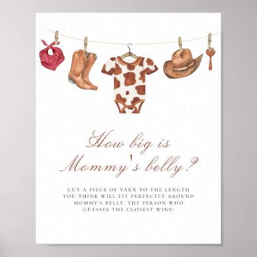 Cowboy baby shower How big is mommy's belly  Poster (Vorne)