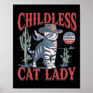 Cowboy Cat Childless Cat Lady für Kamala Wahl Poster