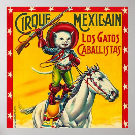 Cowboy Cat Mexic Circus Vintage Poster Art