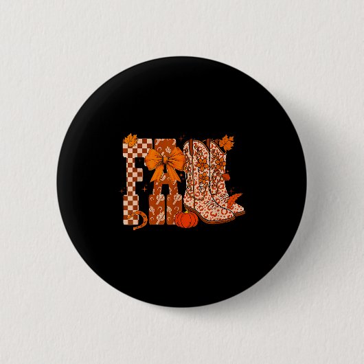 Cowboy Checkered Fall,fall Pumpkin,boots Cow Funny Button (Vorderseite)
