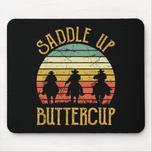 Cowboy Cowgirl Südlicher Western Saddle Up Butterc Mousepad