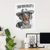 Cowboy Dackel Hund Funny Dackel Poster (Heimbüro)