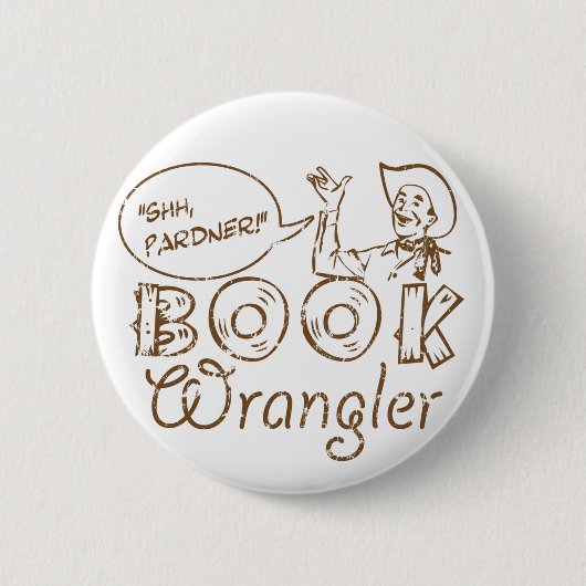Cowboy Funny Librarian Button (Vorderseite)