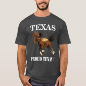 Cowboy Hat Horse Proud Texan Texas T-Shirt (Vorderseite)