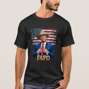 Cowboy Hat Trump FAFO F rund um die US-Fahne VI T-Shirt