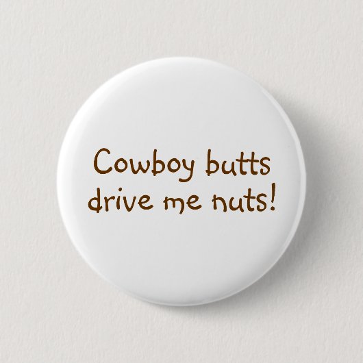 Cowboy-Hintern fahren mich Nuts Button (Vorderseite)