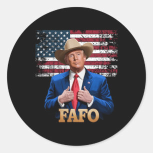 Cowboy Hut -trump Fafo F Herum Find Out Us Flagge Runder Aufkleber