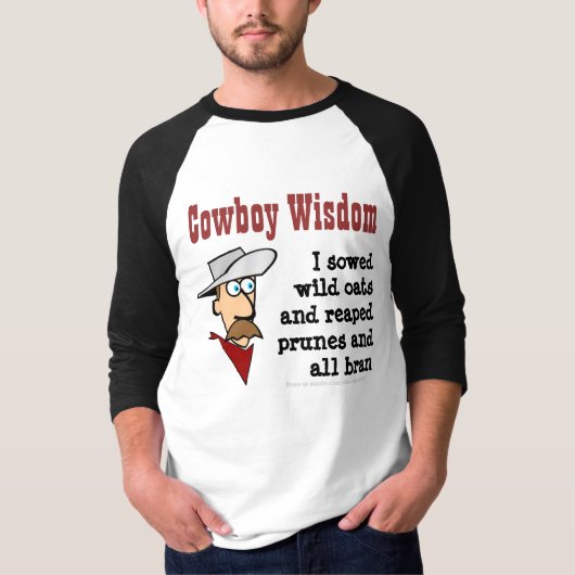 Cowboy-Klugheit - wilde Hafer T-Shirt (Vorderseite)