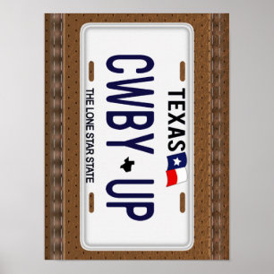 Cowboy oben!  CWBY UP Texas-Kfz-Kennzeichen Poster