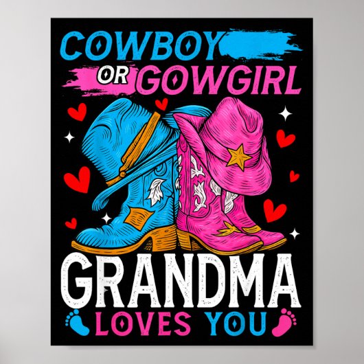 Cowboy Or Cowgirl Grandma Loves You Gender Reveal Poster (Vorne)