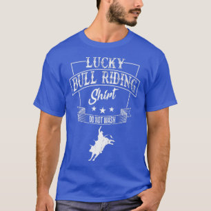 Cowboy Party Bull Riding Western Bauer Spaß T-Shirt