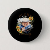 Cowboy Photo Text Sunflower Accent T Shirt Button (Vorderseite)