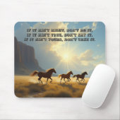 Cowboy Proverb Mouse Pad Mousepad (Mit Mouse)