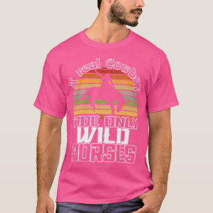 Cowboy Ride Pferde Western Rodeo Land Texan T-Shirt