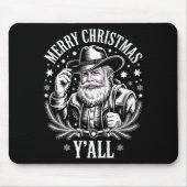 Cowboy Santa Claus Merry Christmas Y'all Western C Mousepad (Vorne)