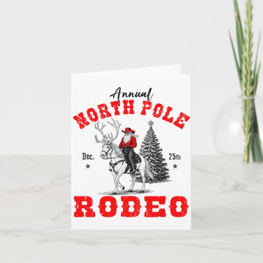 Cowboy Santa Riding Reindeer North Le Rodeo Christ Karte (Vorderseite)