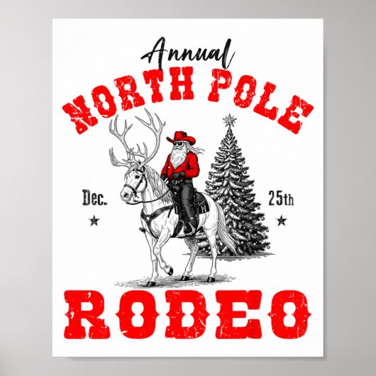 Cowboy Santa Riding Reindeer North Le Rodeo Christ Poster (Vorne)